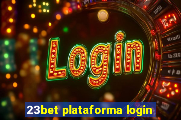 23bet plataforma login